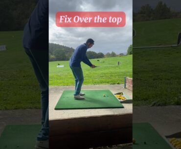 Fix OVER THE TOP #golf #golftips #golfing #golfer #golfinstruction #golfplayer #golfdrills