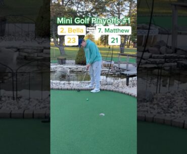 Hole 9, Round 1 Mini Golf Playoffs #1 | #2 Bella vs #7 Matthew #minigolf