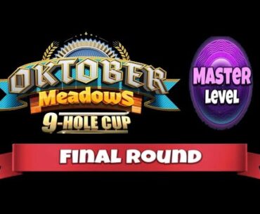 Golf Clash - Oktober Meadows 9 Hole Cup - Master - FR (-17) with Scott Archer (-16)!