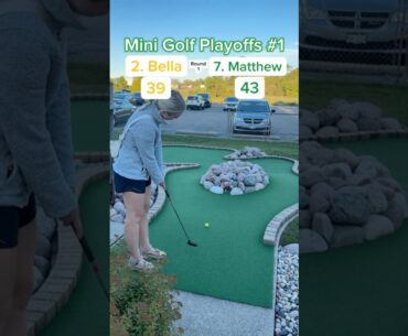 Hole 16, Round 1 Mini Golf Playoffs #1 | #2 Bella vs #7 Matthew #minigolf