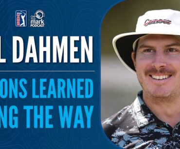 Joel Dahmen - His Life in Golf, Lessons Learned Along the Way and Keys to Good Scoring