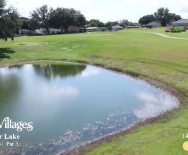 Silver Lake Executive Golf Course Virtual Tour in The Villages, FL