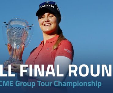 Full Final Round | 2016 CME Group Tour Championship