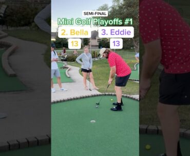 Hole 6, Round 2 Mini Golf Playoffs #1 | #2 Bella vs #3 Eddie #minigolf