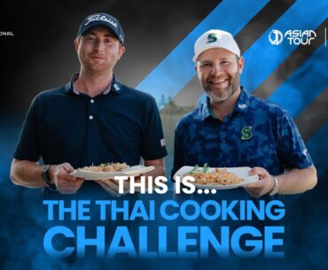 The Thai Cooking Challenge | International Series Thailand