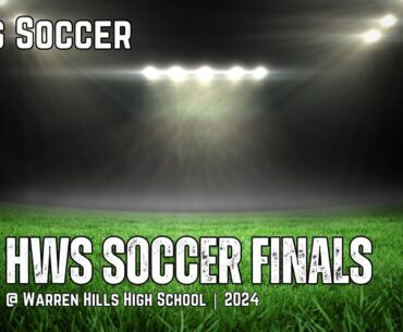 HWS Boys Soccer Finals #2 Sparta vs #1 Hunterdon Central | 2024
