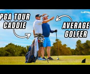 Can a PGA Tour Caddie Help an Average Golfer Break 90? | Golf Digest