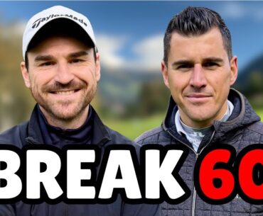 BREAK 60 – schaffen wir 12 unter Par?