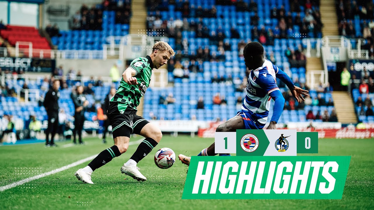 Highlights | Reading 1-0 Bristol Rovers Highlights | Reading 1-0 Bristol Rovers