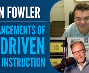 Ben Fowler on the Advancements of AI-Driven Golf Instruction
