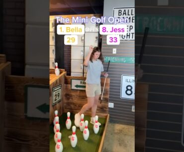 Hole 13, Round 1 of the Mini Golf Open | 1. Bella vs 8. Jess #minigolf