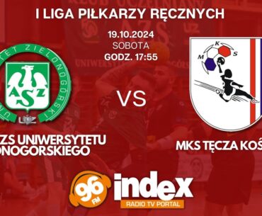 PIŁKA RĘCZNA: OLIMP AZS UZ vs MKS TĘCZA KOŚCIAN | 19-10-2024
