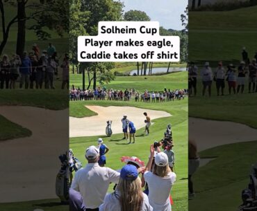 Shirts off at the Solheim Cup! #golf