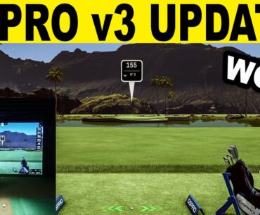 GSPro v3 Golf Simulator Software Update! FULL Review! New Range, Features, & More!