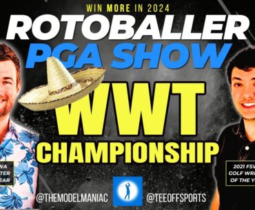 2024 WWT Championship - TOP 10 RANKINGS, BETS, DFS
