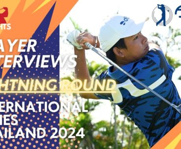 Player Interviews - Lightning Round - Asian Tour International Series Thailand 2024 #asiantour