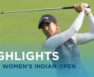 Highlights Show | 2024 Hero Women's Indian Open