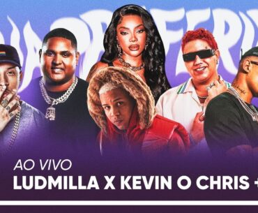 EVENTO COMPLETO: LUDMILLA X KEVIN O CHRIS + WIU | RESENHA, CHURRASCO E BEBIDA