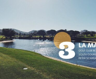 La Manga Golf Club Resort South Course | On Course Vlog | Peter Scarratt Golf
