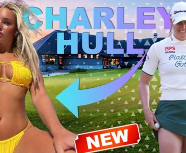 The Wild Life Of Charley Hull! British sexiest Golfer star - including peachy bikini shots