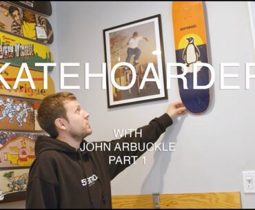 SkateHoarders: John Arbuckle. Preserving Skateboarding's History One Eclectic Deck At A Time