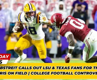 Kirk Herbstreit Calls Out LSU & Texas Fans for Throwing Debris on Field College Football Controversy