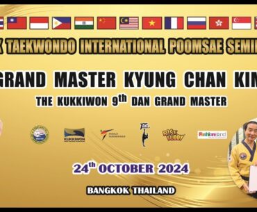 5th TIRAK INTERNATIONAL SPECIAL POOMSAE SEMINAR 2024 By Grand Master KYUNG CHAN KIM (Copyright)