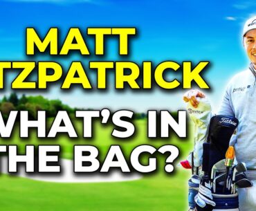 MATT FITZPATRICK: What's In The Bag? 10-Year-Old Irons!