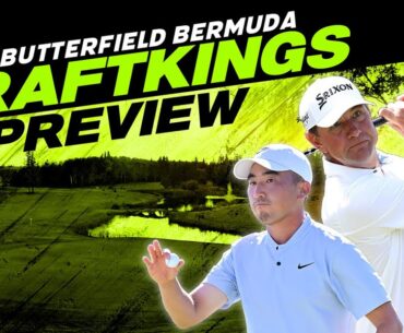 2024 Butterfield Bermuda Championship DFS Preview - Picks, Strategy, Fades | The First Cut Podcast