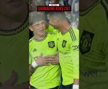 When Garnacho Asked Ronaldo If He Could Do His New Celebration 🥹