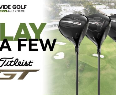 Titleist Has A Golf Course?! Exploring Titleist's GT Line | Play A Few