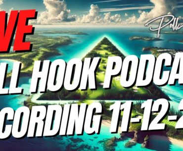LIVE: Pull Hook Podcast Recording 11-12-24