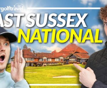 Does East Sussex National Compete with UK’s Best Golf Resorts?