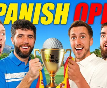 THE BIG WEDGE GOLF SPANISH OPEN!