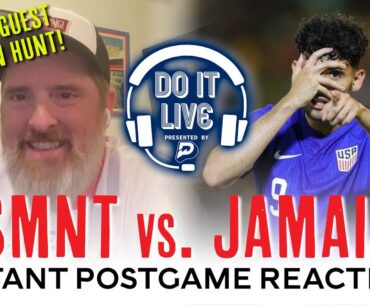 LIVE w/ Brendan Hunt - USMNT vs. Jamaica Instant Postgame Reactions | presented by PrizePicks