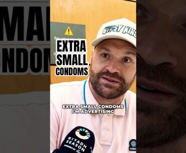 “I’M SELLING EXTRA SMALL CONDOMS” Tyson Fury NEW BUSINESS VENTURE REVEALED