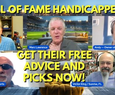 Hall of Fame handicappers make their CFB/NFL Picks!