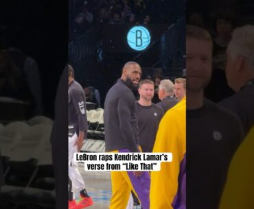 LeBron James Raps Kendrick Lamar’s “Like That” Verse!