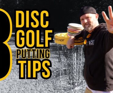 3 EASY Putting Tips to get better at PUTTING | Disc Golf Beginner's Guide