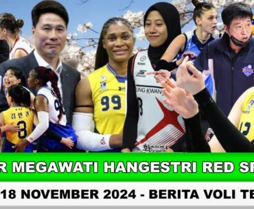 MEGA JADI TUMPUAN⁉️ LEE DA-HYEON BIKIN HEBOH‼️Berita Megawati Red Sparks Hari Ini~Senin, 18 Nov 2024