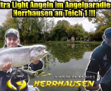 Ultra Light Angeln im Angelparadies Herrhausen an Teich 1