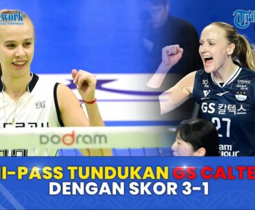 Hi-Pass Tundukan Gs Caltex dengan Skor 3-1
