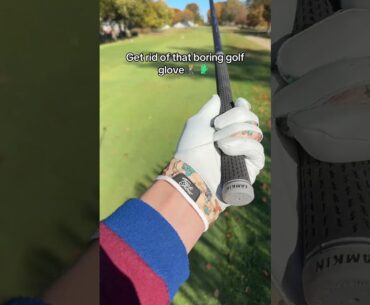 Get ride of that boring old golf glove