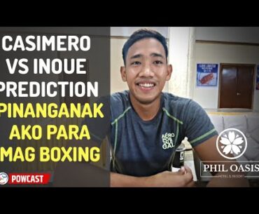 Pro Boxer Luiz Evander Predicts Casimero vs Inoue | Mas Maganda Kung Si Dasmarinas na lang