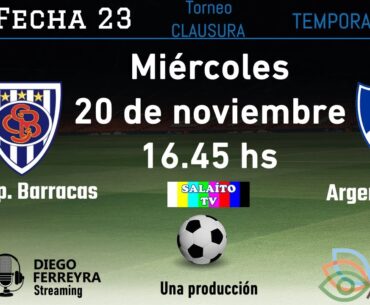 #PRIMERA C | SP. BARRACAS - ARGENTINO (R) | FECHA 23