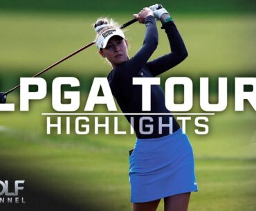 The Annika 2024, Round 4 | LPGA Tour Highlights | Golf Channel
