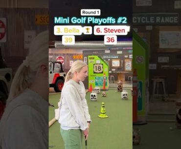 Hole 18, 3. Bella vs 6. Steven (Round 1) | Mini Golf Playoffs #2 #minigolf