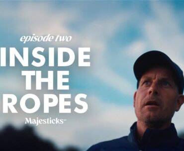 “Near yet Far” | Inside the Ropes | Majesticks GC