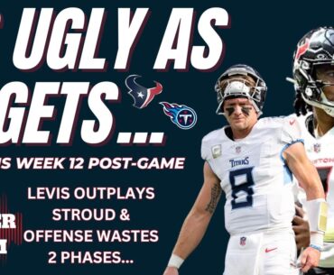 LIVE Post-Game Reaction To CJ Stroud & Texans Showdown AWFUL L To Will Levis & Titans, Crossroads?!