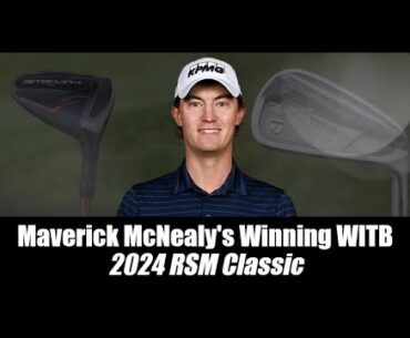 Maverick McNealy’s winning WITB: 2024 RSM Classic
